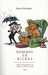 Bommel en Bijbel - Klaas Driebergen - 9789461532206