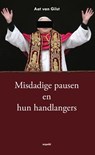 Misdadige pauzen en hun handlangers - Aat van Gilst - 9789461532978