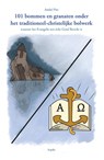 101 bommen en granaten onder het traditioneel-christelijke bolwerk - André Piet - 9789461533388