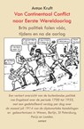 Van continentaal conflict naar Eerste Wereldoorlog - Anton Kruft - 9789461533524