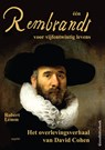 één Rembrandt voor vijfentwintig levens - Robert Lemm - 9789461535405