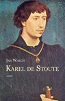 Karel de Stoute - Jan Walch - 9789461539922