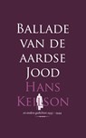 Ballade van de aardse Jood - Hans Keilson - 9789461640956