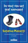 De vent van het graf hiernaast - Katarina Mazetti - 9789461643803