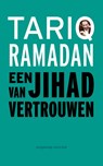 Een jihad van vertrouwen - Tariq Ramadan - 9789461644190
