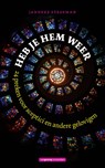 Heb je hem weer - Janneke Stegeman - 9789461644435