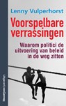 Voorspelbare verrassingen - Lenny Vulperhorst - 9789461645166