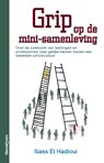 Grip op de mini-samenleving - Iliass El Hadioui - 9789461645579