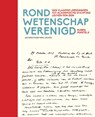 Rond wetenschap verenigd - Ruben Mantels - 9789461653734