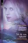Duister complot ; Tot de zon opkomt - Linda Castillo ; Donna Young - 9789461700384