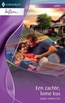 Een zachte, lome kus - Karen Templeton - 9789461703354