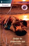 Onder de zinderende zon - Anne Mather - 9789461703422