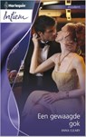 Een gewaagde gok - Anna Cleary - 9789461704054