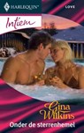 Onder de sterrenhemel - Gina Wilkins - 9789461705594