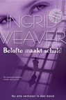 Belofte maakt schuld - Ingrid Weaver - 9789461705792