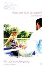 Hoe ver kun je gaan? ; Na zonsondergang - Jule McBride ; Crystal Green - 9789461706355