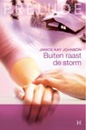 Buiten raast de storm - Janice Kay Johnson - 9789461706744