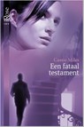 Een fataal testament - Cassie Miles - 9789461707406