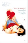 Viva valentijn! - Betina Krahn ; Joanne Rock ; Lori Borrill - 9789461707819