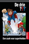 Een zaak voor superhelden - Peter Vervloed ; Ulf Blanck - 9789461756015
