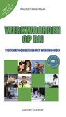 Werkwoorden op rij 3 Werkwoorden voor gevorderden - Margreet Kwakernaak - 9789461852069
