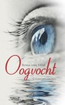 Oogvocht - Ilona van Hilst - 9789461852519