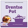 Drentse pot -  - 9789461884039