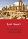 De markies van roccaverdina - Luigi Capuana - 9789461931481