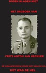 Het dagboek van Frits Anton Jan Heckler - F.A.J. Heckler - 9789461934963