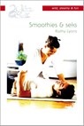Smoothies & seks - Kathy Lyons - 9789461990372