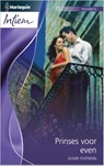 Prinses voor even - Susan Stephens - 9789461991836