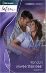 Ronduit onweerstaanbaar - Trish Wylie - 9789461993083