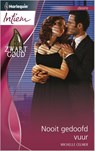 Nooit gedoofd vuur - Michelle Celmer - 9789461994035