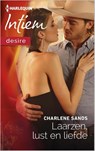 Laarzen, lust en liefde - Charlene Sands - 9789461999542