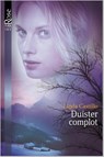 Duister complot - Linda Castillo - 9789461999900