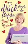 Te druk voor de liefde - Roos Verlinden - 9789462041561