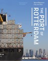 The Port of Rotterdam - Marinke Steenhuis - 9789462082359