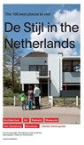 De Stijl in the Netherlands - Paul Groenendijk ; Piet Vollaard ; Peter de Winter - 9789462083097