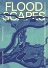 Floodscapes - Frédéric Rossano - 9789462085251