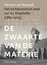 Het architectonisch werk van A.J. Kropholler - Herman van Bergeijk - 9789462086241