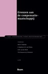 Grenzen aan de compensatiesamenleving - M.K.G. Tjepkema ; R. Rijnhout ; R. van Tilburg ; G.M. van den Broek ; T.W. Franssen ; J.P. Heinrich - 9789462121256