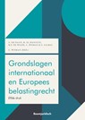 Grondslagen internationaal en Europees belastingrecht - A. de Haan ; M. el Manouzi ; M.F. de Wilde ; C. Wisman ; Z. Zalmai - 9789462127289