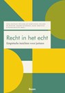 Recht in het echt - Nina Holvast ; Willem-Jan Kortleven ; Paulien de Winter ; Nienke Doornbos ; Marc Hertogh ; Peter Mascini - 9789462129566