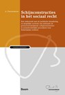 Schijnconstructies in het sociaal recht - A. Zwanenburg - 9789462129573