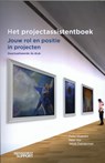Het projectassistentboek - Pieter Hoekstra ; Peter Vos ; Jakob Zwinderman - 9789462155596