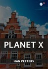 Planet X - Han Peeters - 9789462170933