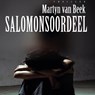 Salomonsoordeel - Martyn van Beek - 9789462174627