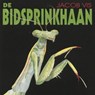 De bidsprinkhaan - Jacob Vis - 9789462175426