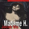 Madame H. - Jacob Vis - 9789462176799