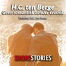 Geen romantiek zonder erotiek - H.C. ten Berge - 9789462177161